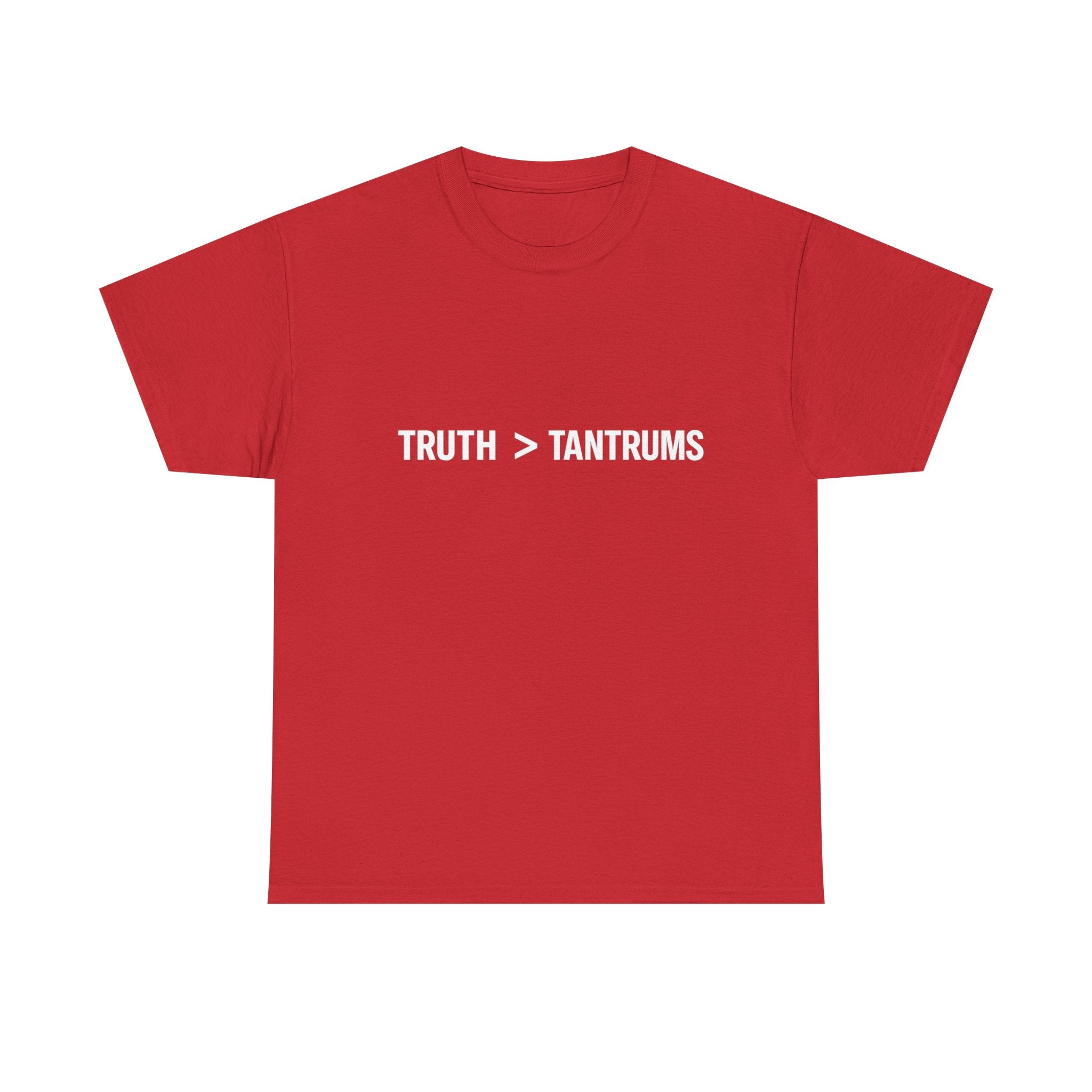 Truth > Tantrums (Dark Colors) T-Shirt