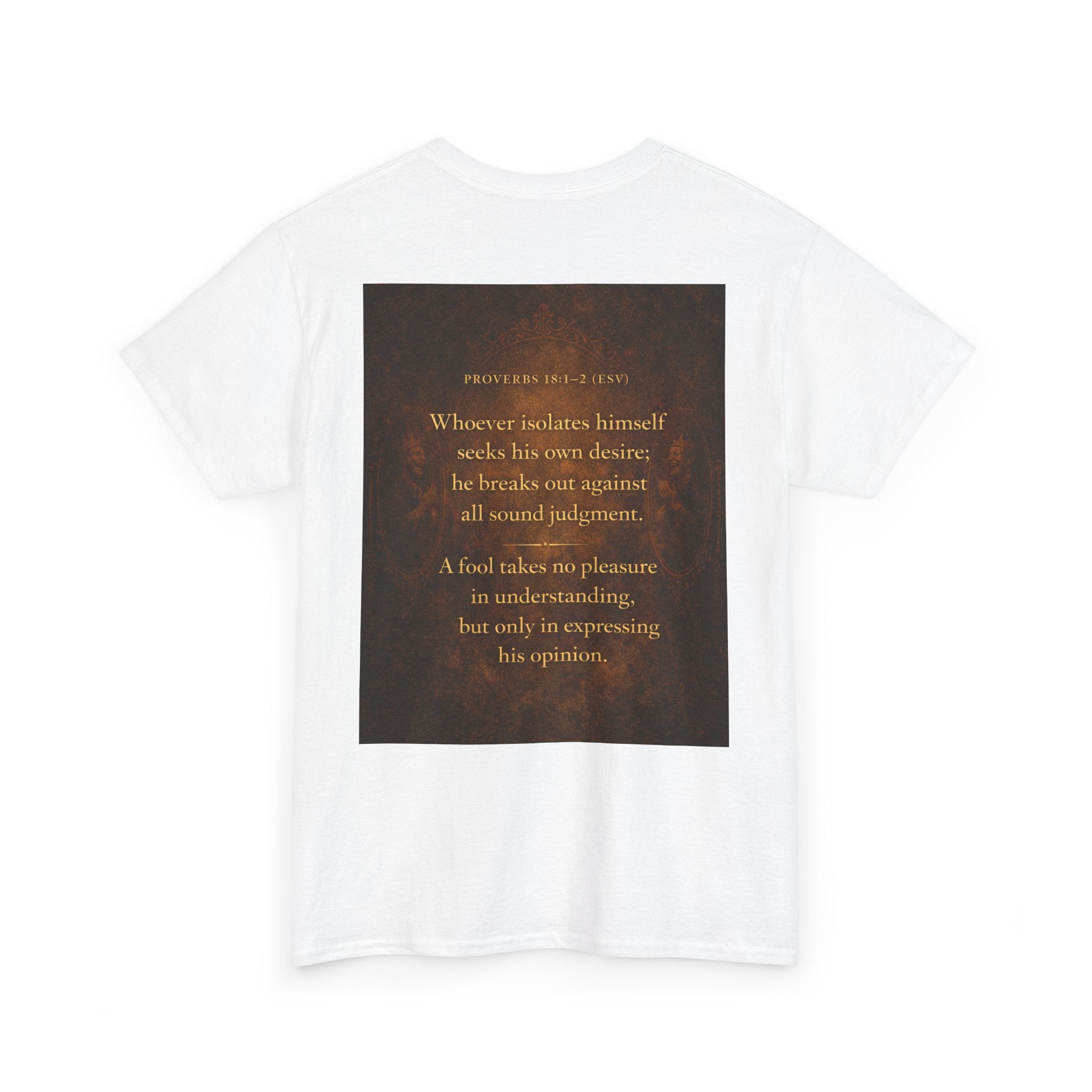 The fool in his solitude.