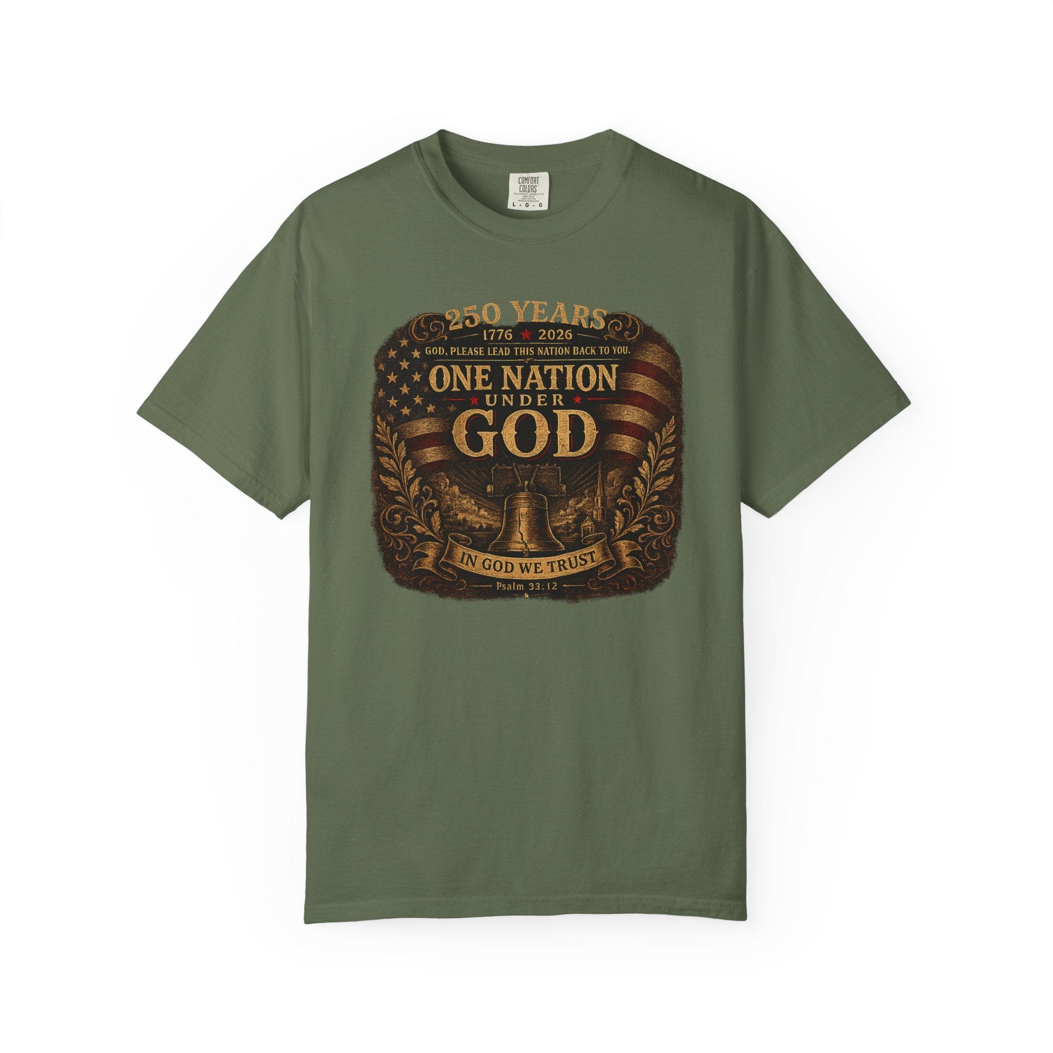 One Nation Under God T-Shirt — Patriotic 250 Years Commemorative Tee