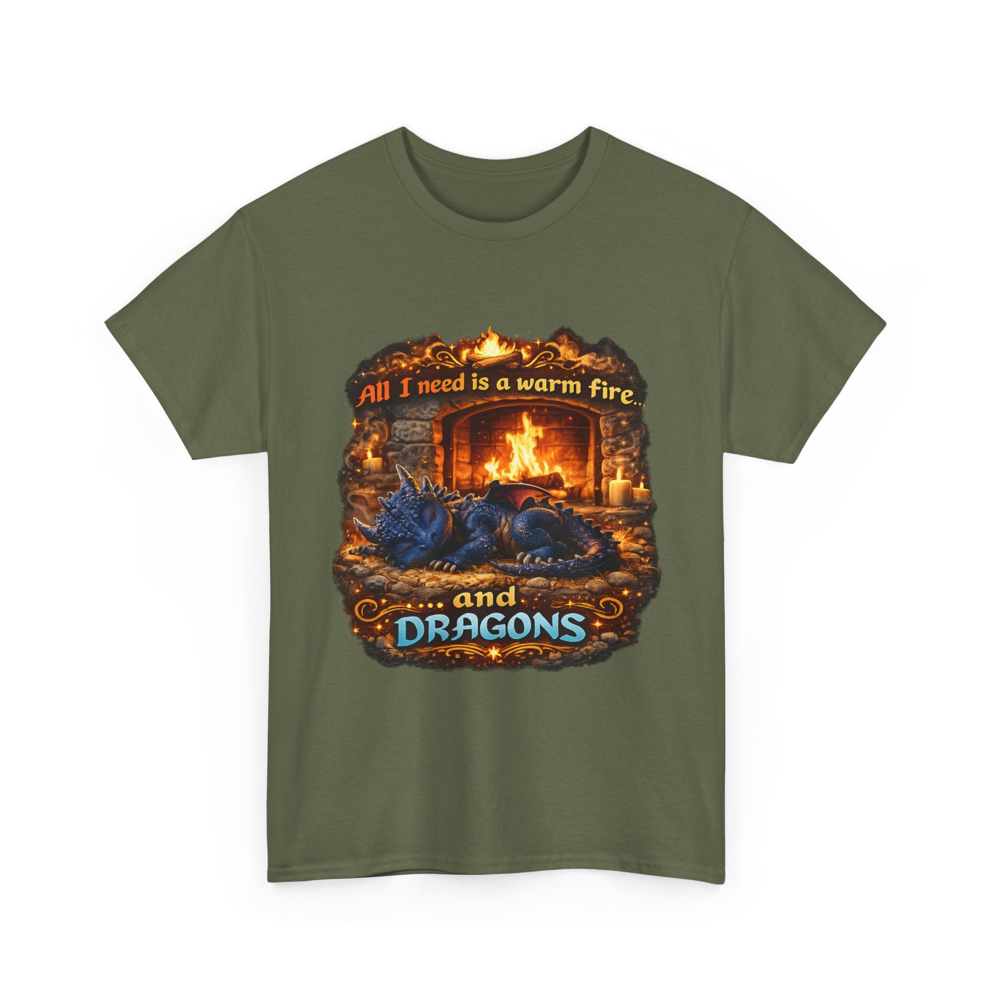 All I Need Is A Warm Fire and Dragons T-Shirt