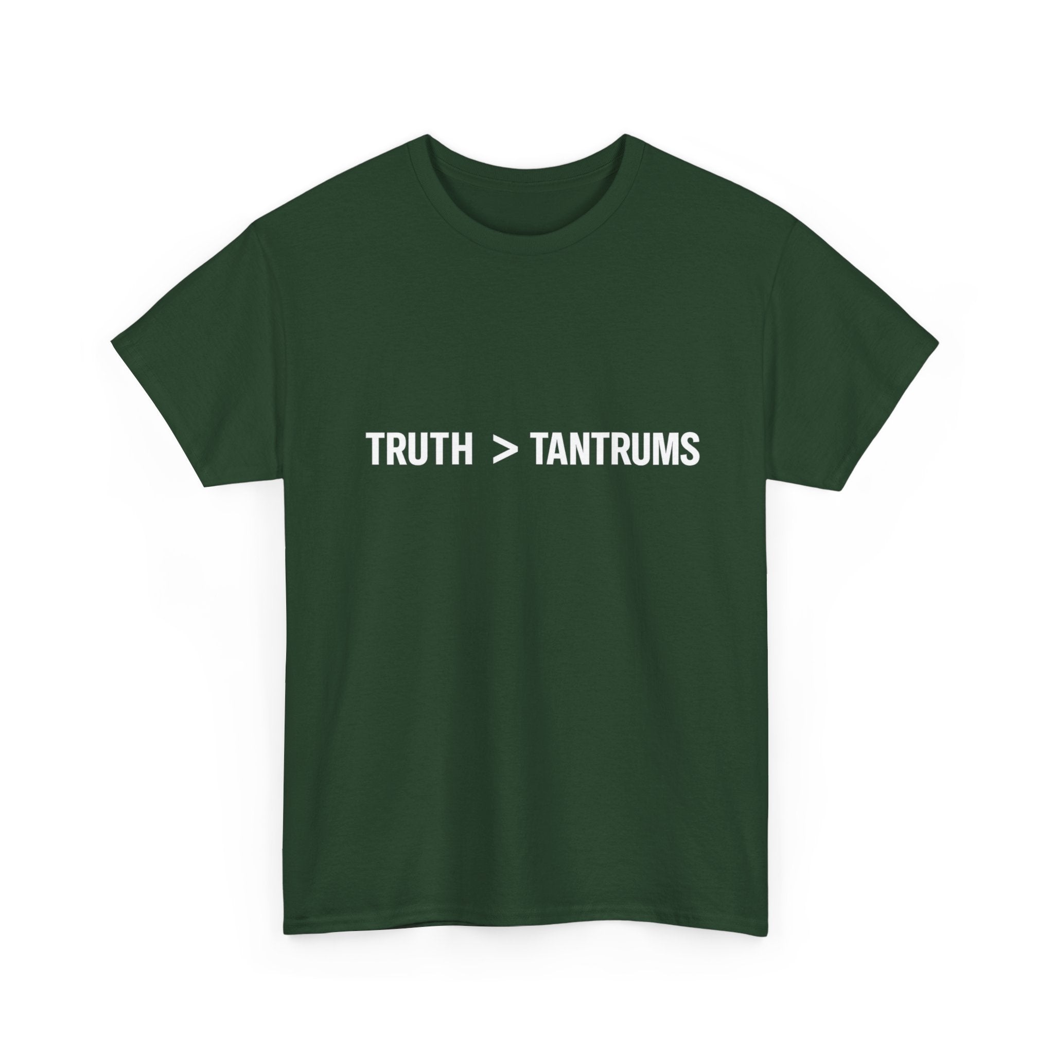 Truth > Tantrums (Dark Colors) T-Shirt